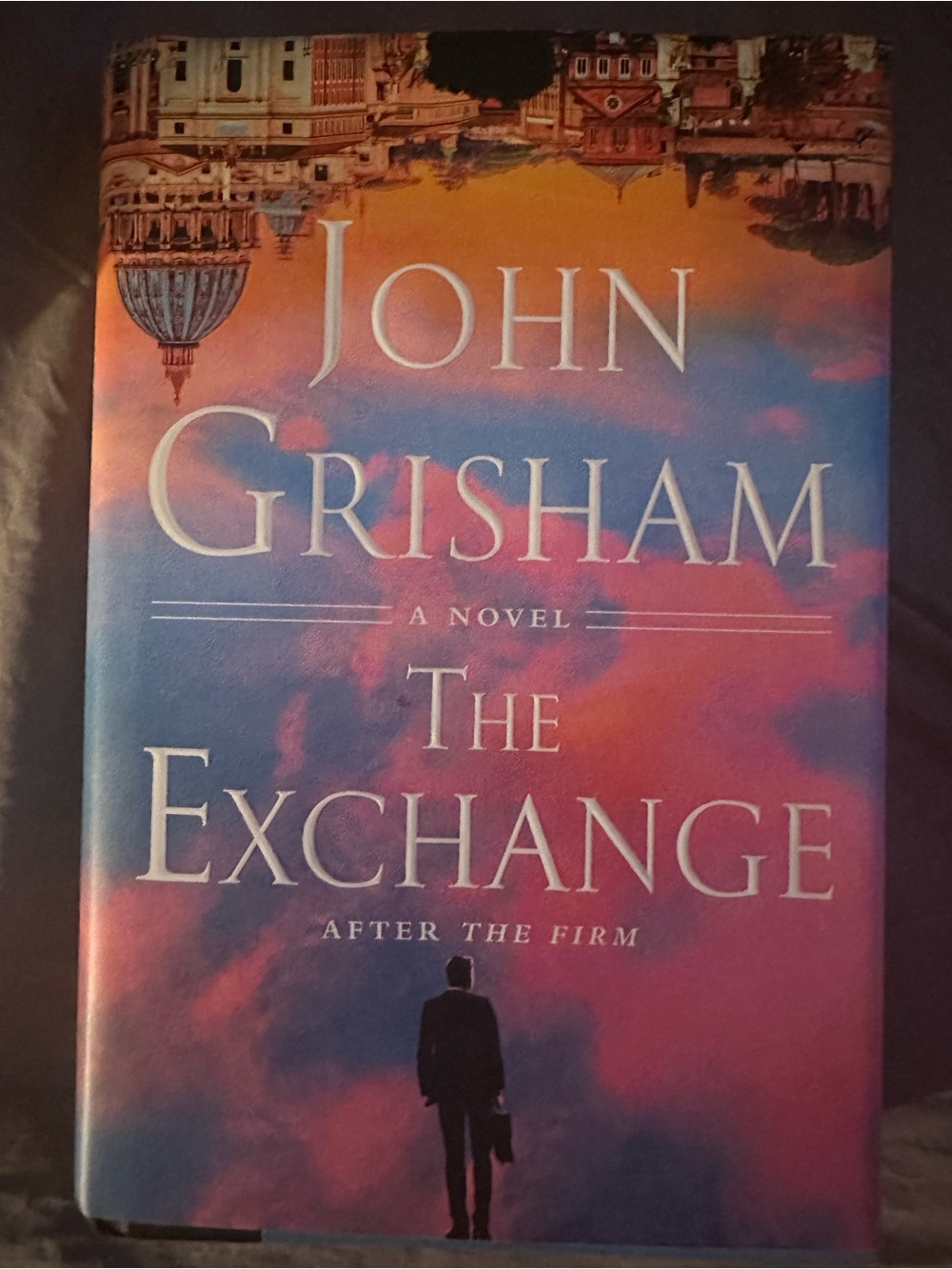 John Grisham The Exchange hardcover book